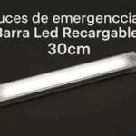 Imagen de barra LED recargable de 30cm encendida, ideal como luz de emergencia para casa
